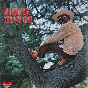 Lee Dorsey - Yes We Can (vinyl rip) (1970) {Polydor} **[RE-UP]**