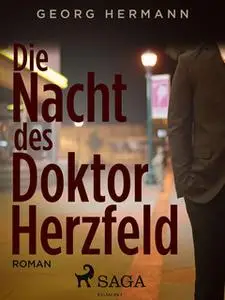 «Die Nacht des Doktor Herzfeld» by Georg Hermann