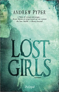 Lost Girls - Andrew Pyper