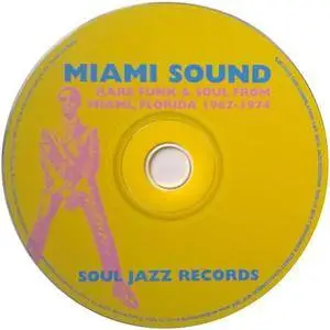 VA - Miami Sound: Rare Funk & Soul From Miami, Florida 1967-1974 (2003) {Soul Jazz} **[RE-UP]**