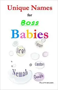 Unique Names for Boss Babies
