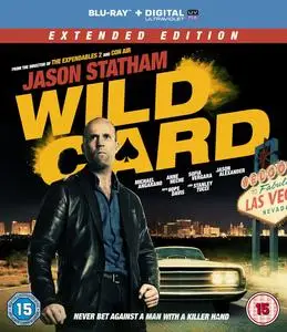 Wild Card (2015) [Extended Cut]