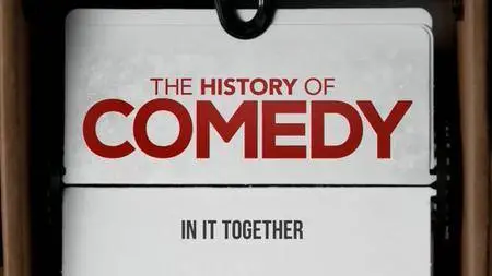 CNN - The History of Comedy Series 2: In It Together (2018)