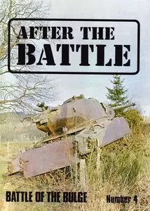 After The Battle No.4 - Battle of the Bulge