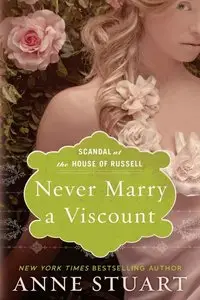 Never Marry a Viscount (Scandal at the House of Russell Book 3)