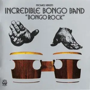 Incredible Bongo Band - Bongo Rock (2006) {Mr. Bongo Recordings} **[RE-UP]**