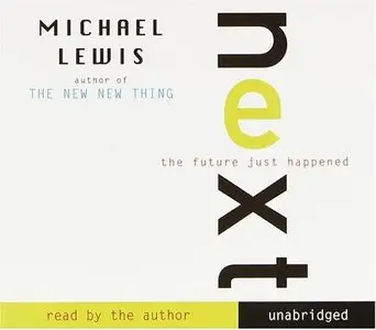 Next: The Future Just Happened  (Audiobook)