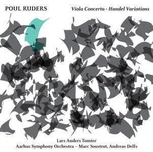 Lars Anders Tomter - Ruders: Viola Concerto & Handel Variations (2018)