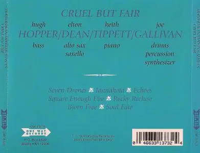 Hugh Hopper, Elton Dean, Keith Tippett, Joe Gallivan - Cruel But Fair (1977) {One Way Records OW 31373 rel 1995}