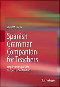 Spanish Grammar Companion for Teachers