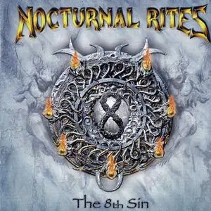 Nocturnal Rites - The 8th sin (2007)