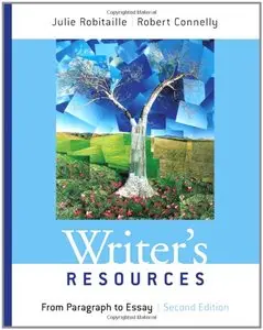 Writer's Resources: From Paragraph to Essay, 2nd edition (repost)