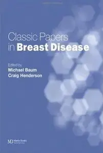 Classic Papers in Breast Disease