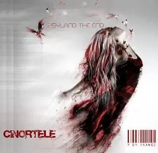 Cinortele - Psyland The End