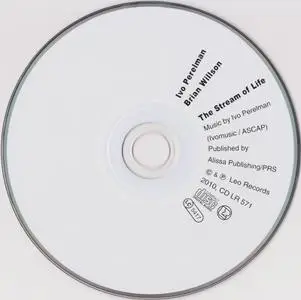Ivo Perelman, Brian Willson - The Stream of Live (2010)
