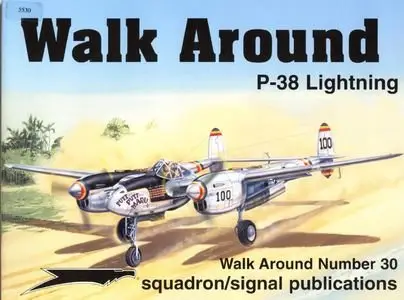 Squadron/Signal Publications 5530: P-38 Lightning - Walk Around Number 30 (Repost)