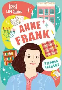 DK Life Stories Anne Frank