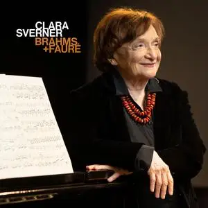 Clara Sverner - Brahms + Fauré (2024) [Official Digital Download]