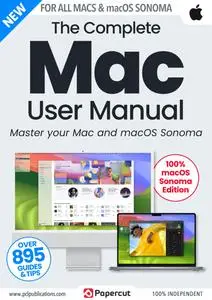 The Complete Mac User Manual - Issue 4 - December 2023