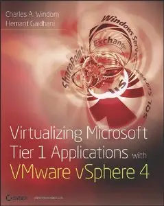 Virtualizing Microsoft Tier 1 Applications with VMware vSphere 4 (repost)