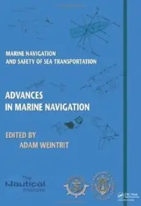 Marine Navigation and Safety of Sea Transportation: Advances in Marine Navigation