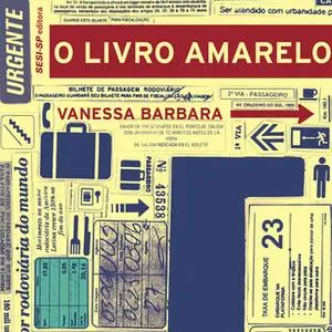 «O Livro Amarelo do Terminal» by Vanessa Barbara