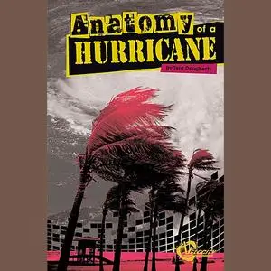 «Anatomy of a Hurricane» by Terri Dougherty