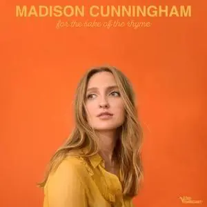 Madison Cunningham - For The Sake Of The Rhyme EP (2019) [Official Digital Download 24/96]