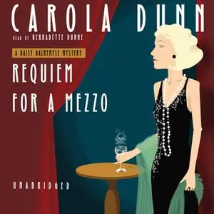 «Requiem for a Mezzo» by Carola Dunn