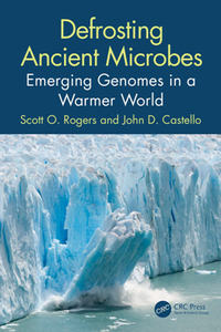 Defrosting Ancient Microbes : Emerging Genomes in a Warmer World