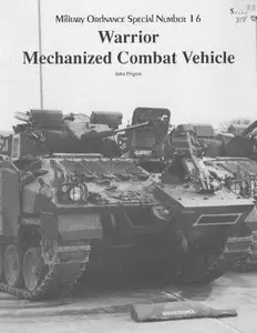 Warrior mechanized combat vehicle (Museum Ordnance Special Number 16)