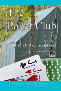 «The Poker Club» by Eldot, Leland Hall