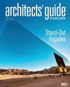 Architects’ Guide to Glass & Metal - Spring/Summer 2022