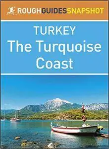 Turkey - The Turquoise Coast