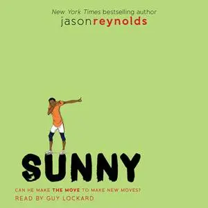 «Sunny» by Jason Reynolds