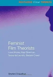 Feminist Film Theorists