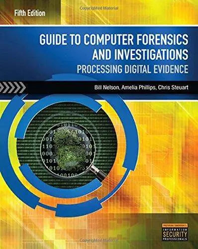 Guide to Computer Forensics and Investigations (5th Revised edition)