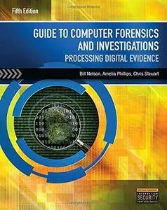 Guide to Computer Forensics and Investigations (5th Revised edition)