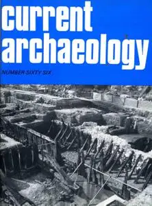 Current Archaeology - Issue 66