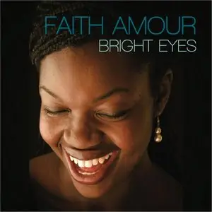Faith Amour - Bright Eyes (2013)