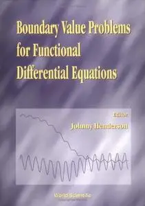 Boundary Value Problems for Functional Differential Equations