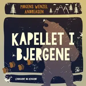 «Kapellet i bjergene» by Mogens Wenzel Andreasen