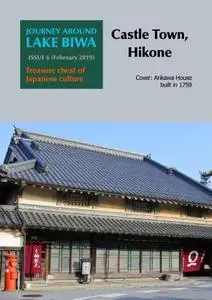 Journey Around Lake Biwa - February 2019