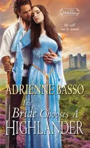 «The Bride Chooses a Highlander» by Adrienne Basso