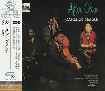 Carmen McRae - After Glow (1957) [Japanese Edition 2018]