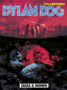 Dylan Dog - Volume 393 - Casca il mondo, casca la terra… Tutti giù per terra! (05/2019)