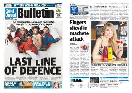 The Gold Coast Bulletin – April 18, 2017
