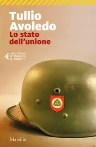 Tullio Avoledo - Lo stato dell'unione