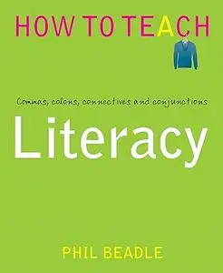 Literacy: Commas, colons, connectives