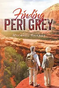 «Finding Peri Grey» by George Michael